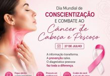 27 de Julho – Dia Mundial de Conscientização e Combate ao Câncer de Cabeça e Pescoço